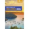 Mehr erleben auf Mallorca - 101 Tipps für Familien, Reisende und Entdecker